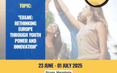 Call for Participants from Macedonia to join the Youth Exchange “EU&ME” in Struga from 23 June – 01 July 2025