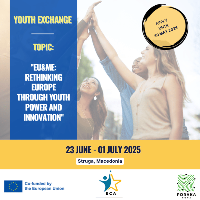 Call for Participants from Macedonia to join the Youth Exchange “EU&ME” in Struga from 23 June – 01 July 2025