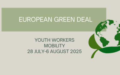 CALL FOR PARTICIPANTS “EUROPEAN GREEN DEAL” – YOUTH WORKERS’ MOBILITY